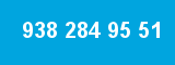 938 284 95 51